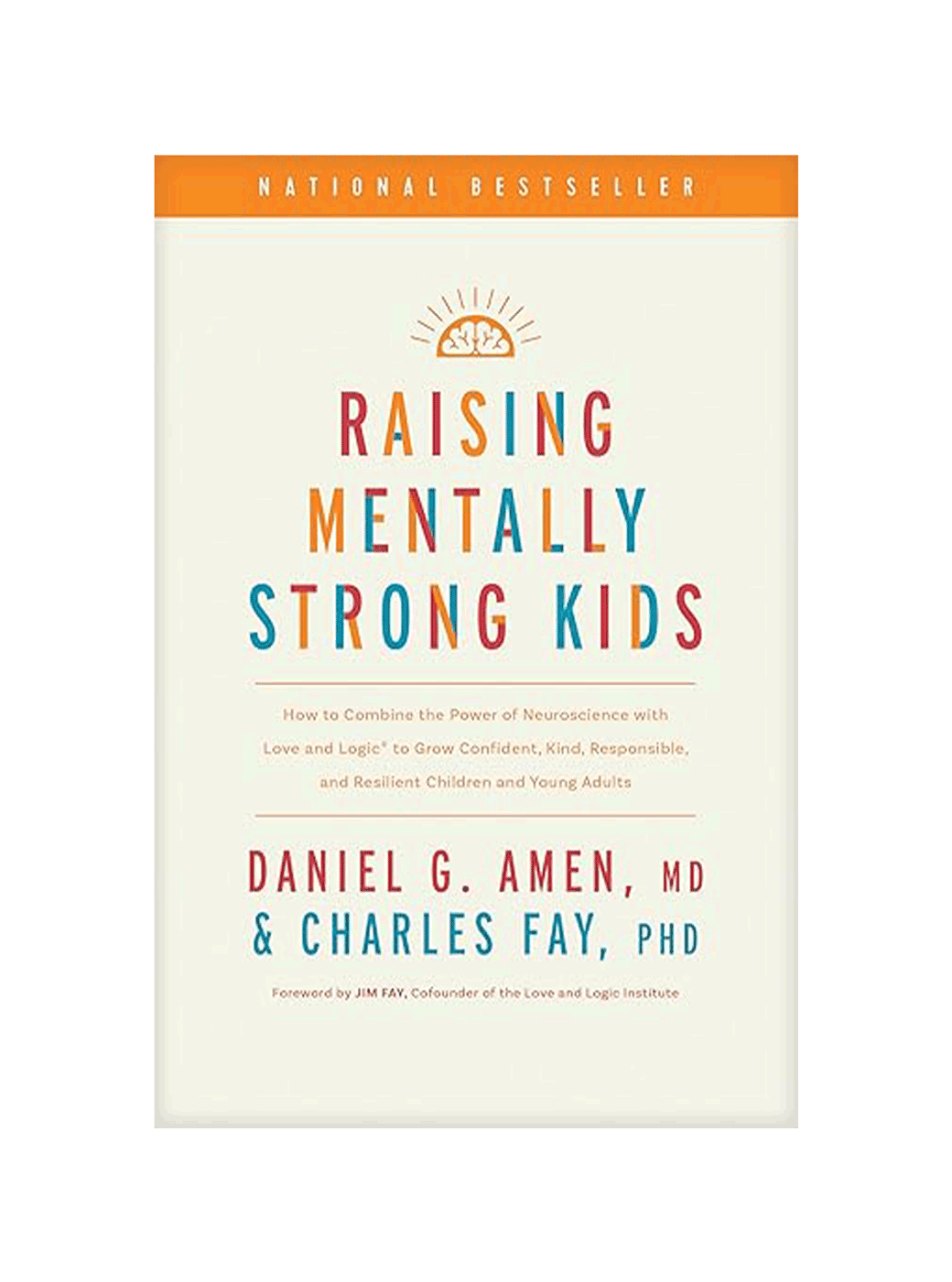 Raising Mentally Strong Kids