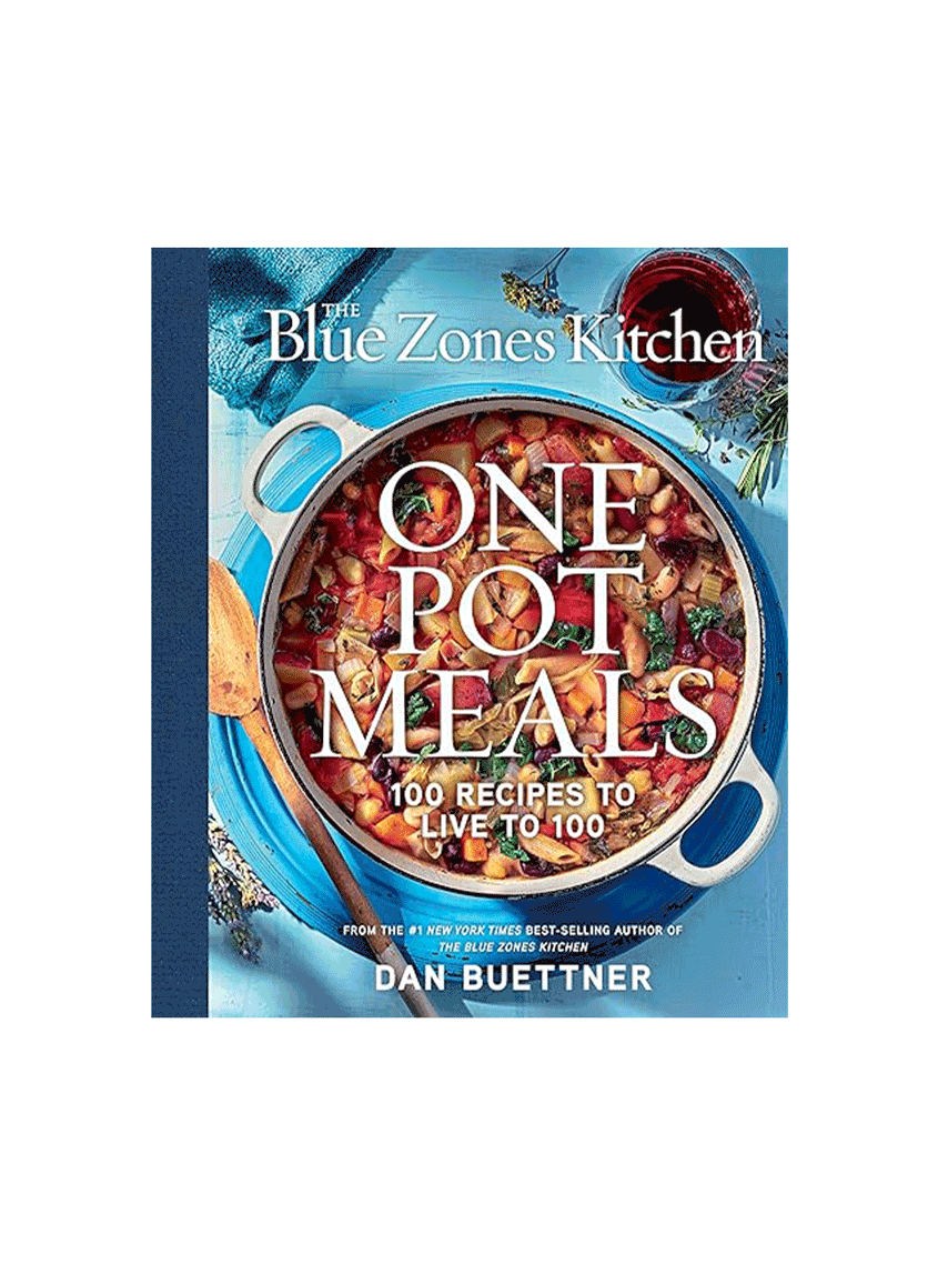 The Blue Zones Kitchen One Pot Meals